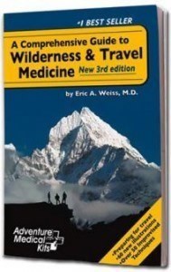 Wilderness & Travel Medicine - 3rd Ed.